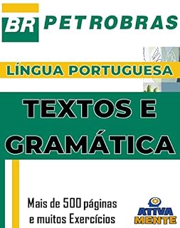 Livro PETROBRÁS: TEXTOS E GRAMÁTICA.: Conhecimentos Gerais