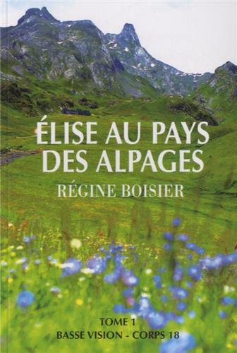Élise au pays des alpages