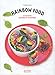 Rainbow Food : 50 recettes colorées et vitaminées by