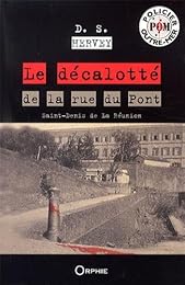 Le  décalotté de la rue du Pont