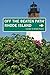 Rhode Island Off the Beaten Path® (Off the Beaten Path Series)
