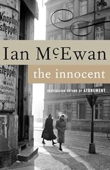 The Innocent: A Novel by [McEwan, Ian]