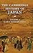 The Cambridge History of Japan, Vol. 4: Early Modern Japan (Volume 4)