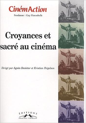 Amazon Fr Cinemaction N 134 Croyances Et Sacre Au Cinema Devictor Agnes Feigelson Kristian Livres