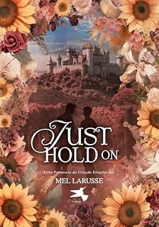 Livro Just Hold On (Estações Livro 4)
