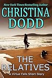 The Relatives: A Virtue Falls Short Story