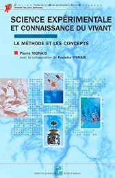 Science expérimentale et connaissance du vivant