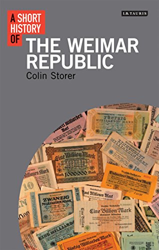 A Short History of the Weimar Republic (I.B.Tauris Short Histories)