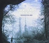 THERE WILL BE NIGHTS WHEN I'M LONELY (DIGIPAK)     image