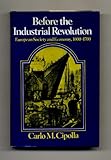 Before the Industrial Revolution: European Society and Economy. 1000-1700 (English and Italian Edition)