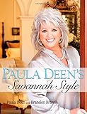 Paula Deen's Savannah Style by 