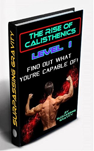 The Rise of Calisthenics!