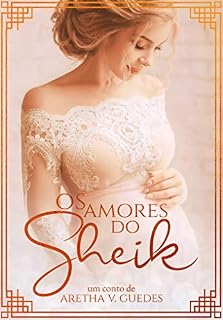 Livro Os amores do sheik (A promessa do sheik)