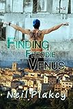 Finding Freddie Venus (Have Body, Will Guard Book 7)
