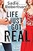 Life Just Got Real: A Live Original Novel (Live Original Fiction)