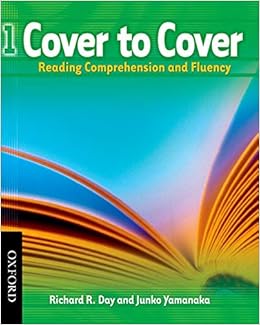 Amazon Com Cover To Cover 1 Student Book Reading Comprehension And Fluency Day Richard Yamanaka Junko Books