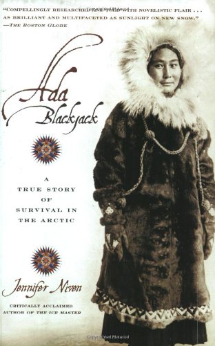 Ada Blackjack: A True Story of Survival in the ... 0965808718 Book Cover