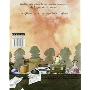 Novelas Ejemplares De Miguel De Cervantes Contadas A Los Ninos / The Selected Works of Miguel de Cervantes Told to Children (Spanish Edition)