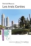 Les trois Corées by 