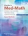 Henke's Med-Math: Dosage Calculation, Preparation & Administration, 7th Edition