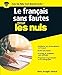 Le français sans fautes pour les Nuls grand format (French Edition) by 