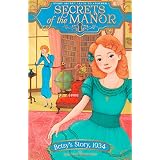 Kay's Story, 1934 (6) (Secrets of the Manor): Whitby, Adele: 9781481427555: Amazon.com: Books