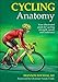 Cycling Anatomy (Sports Anatomy)