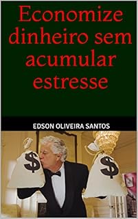 Livro Economize dinheiro sem acumular estresse