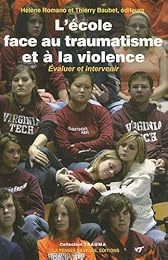 L' école face au traumatisme et à la violence