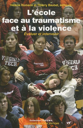 L' école face au traumatisme et à la violence