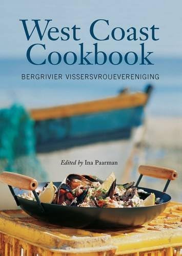 [(West Coast Cookbook)] [ Compiled by Ernest Messina, Edited by Ina Paarman, Foreword by Reuben Riffle ] [March, 2014]