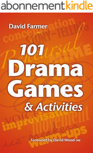 Download 101 Drama Games and Activities (English Edition) PDF
