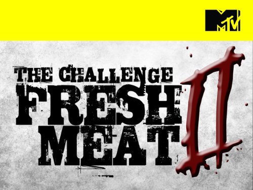 The Challenge: Fresh Meat 2
