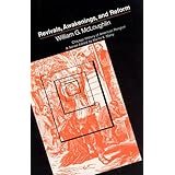 Revivals, Awakening and Reform (Chicago History of American Religion)
