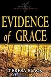 Evidence of Grace (Jenna's Creek Series #3)