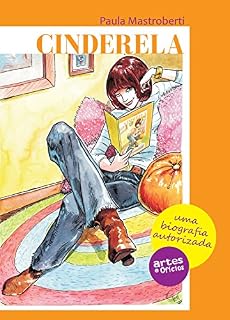 Livro Cinderela: uma biografia autorizada