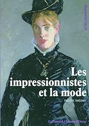 Les  impressionnistes et la mode