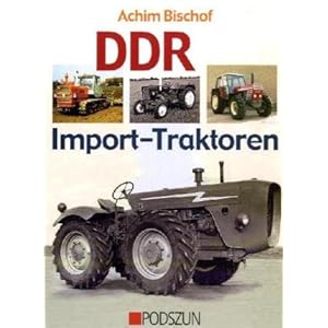 DDR Import-Traktoren Hardcover – 10 september 2007