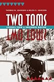 Two Toms: Lessons from a Shoshone Doctor by 