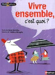 Vivre ensemble, c'est quoi ?