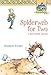 Spiderweb for Two: A Melendy Maze (Melendy Quartet, 4)