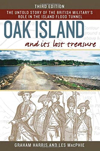 Oak Island and Its Lost Treasure: Third Edition