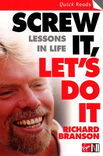 #86 — Screw It, Let's Do It: Lessons In Life (Quick Reads)