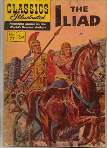 Classics Illustrated The Iliad No 77 5 Hrn 150 Homer Amazon Com Books