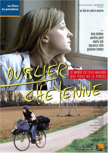Oublier Cheyenne