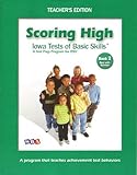 Scoring High Iowa Tests of Basic Skills Book 2 Teacher's Edition 2007 by