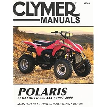 1997 00 Polaris Scrambler 500 4x4 Repair Manual Clymer M363 Service Shop