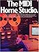 The Midi Home Studio by 