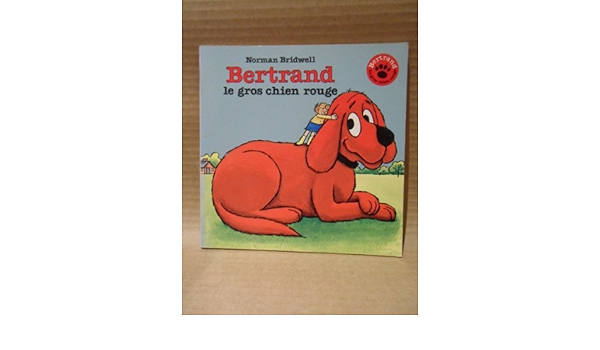 Bertrand Gros Le Chien Rouge 9780590718981 Books Amazon Ca