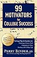 99 Motivators for College Success